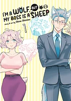 I'm a Wolf, but My Boss is a Sheep! Vol. 1