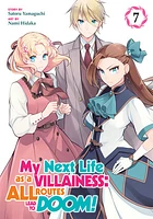 My Next Life as a Villainess: All Routes Lead to Doom! (Manga) Vol. 7