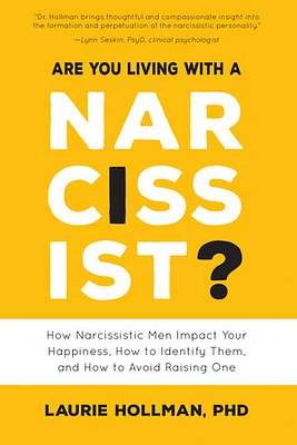 Are You Living with a Narcissist?