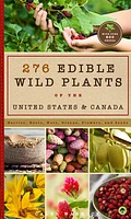 276 Edible Wild Plants of the United States and Canada