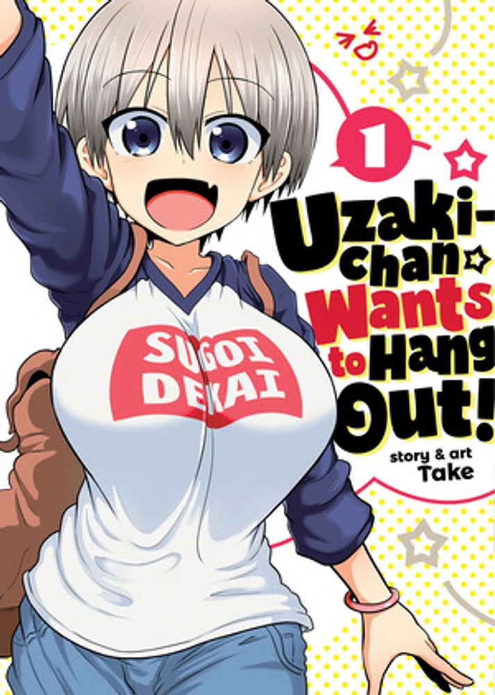 Uzaki-chan Wants to Hang Out! Vol