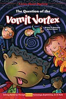 The Question of the Vomit Vortex