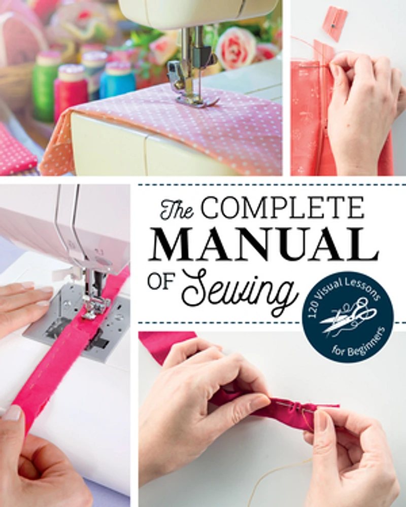 The Complete Manual of Sewing