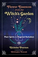 Flower Essences from the Witch's Garden