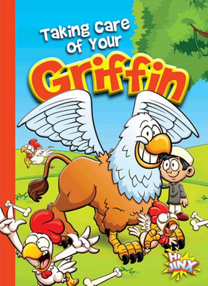 Taking Care of Your Griffin