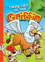 Taking Care of Your Griffin