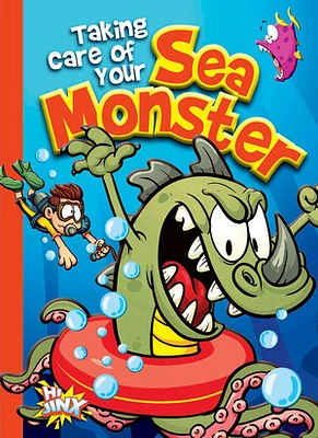 Taking Care of Your Sea Monster