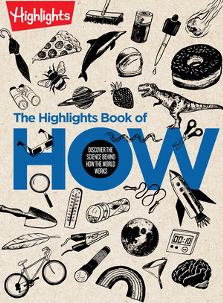 The Highlights Book of How