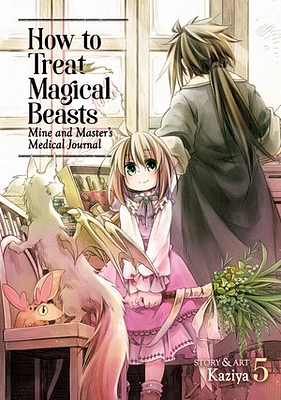 How to Treat Magical Beasts: Mine and Master's Medical Journal Vol. 5