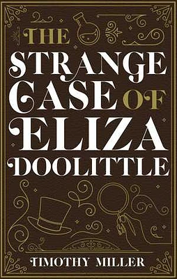 The Strange Case of Eliza Doolittle