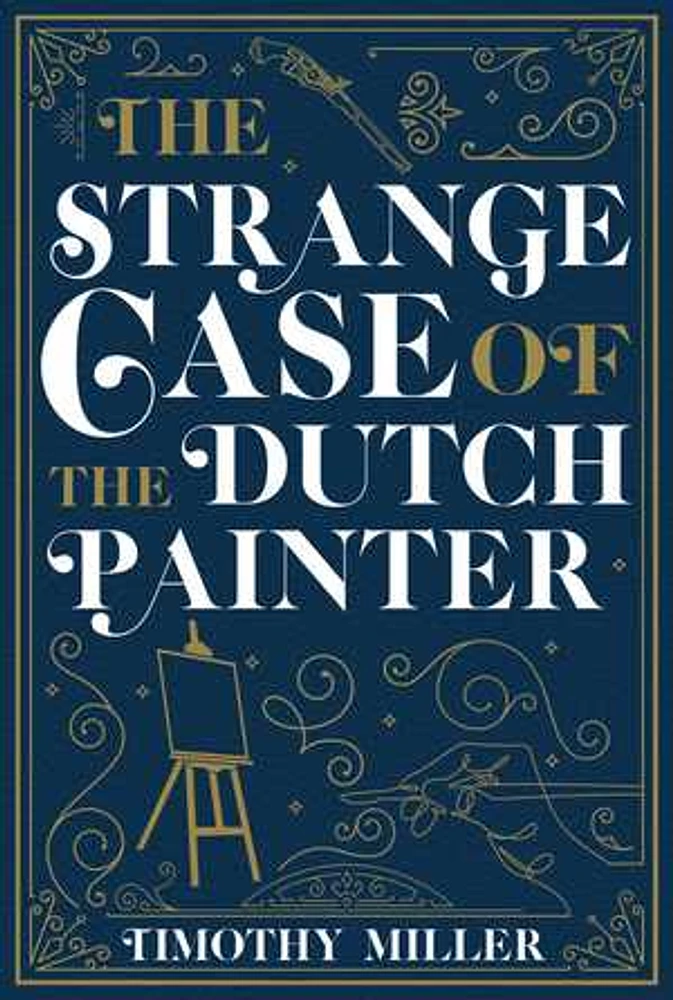 The Strange Case of the Dutch Painter