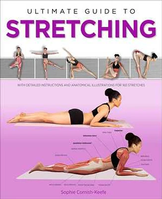 Ultimate Guide to Stretching