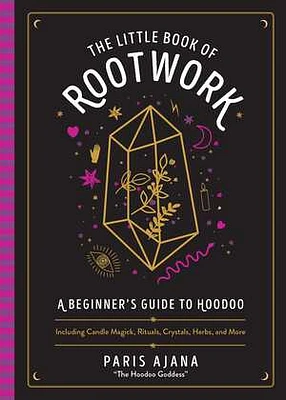 The Little Book of Rootwork