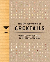 The Encyclopedia of Cocktails