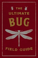 The Ultimate Bug Field Guide