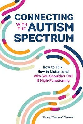 Connecting With The Autism Spectrum