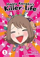 Happy Kanako's Killer Life Vol. 1