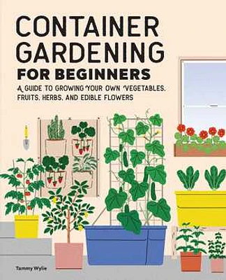 Container Gardening For Beginners