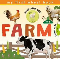 My First Wheel Books: Farm