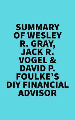 Summary of Wesley R. Gray