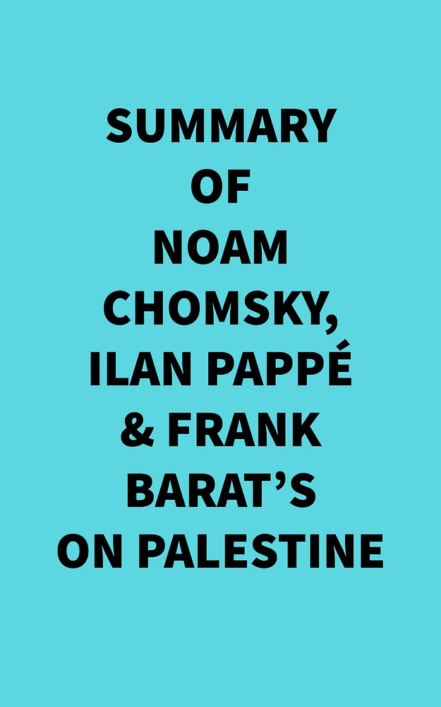 Summary of Noam Chomsky