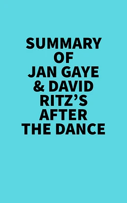 Summary of Jan Gaye & David Ritz's After The Dance