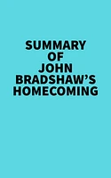 Summary of John Bradshaw's Homecoming