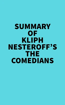 Summary of Kliph Nesteroff's The Comedians