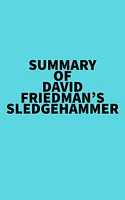 Summary of David Friedman's Sledgehammer