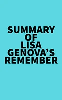 Summary of Lisa Genova's Remember