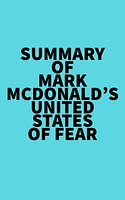 Summary of  Mark McDonald's United States of Fear