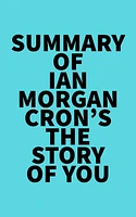 Summary of Ian Morgan Cron's The Story of You