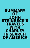 Summary of John Steinbeck's Travels with Charley in Search of America