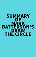 Summary of Mark Batterson's Draw the Circle