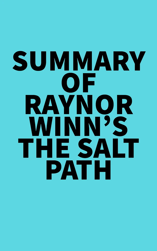 Summary of Raynor Winn's The Salt Path