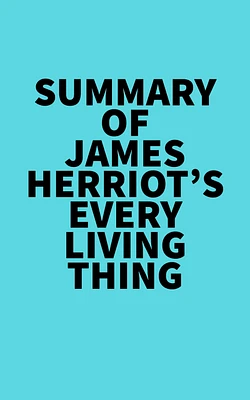 Summary of James Herriot's Every Living Thing