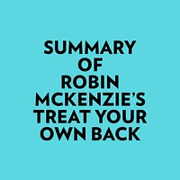 Summary of Robin McKenzie's Treat Your Own Back