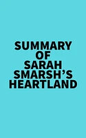 Summary of Sarah Smarsh's Heartland