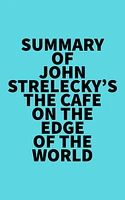 Summary of John Strelecky's The Cafe on the Edge of the World