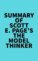 Summary of Scott E. Page's The Model Thinker