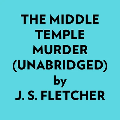 The Middle Temple Murder (Unabridged)