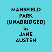 Mansfield Park (Unabridged)