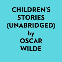 Children’s Stories (Unabridged)