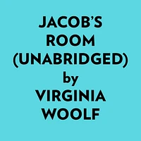 Jacob’s Room (Unabridged)