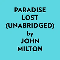 Paradise Lost (Unabridged)