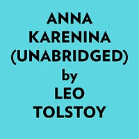 Anna Karenina (Unabridged)