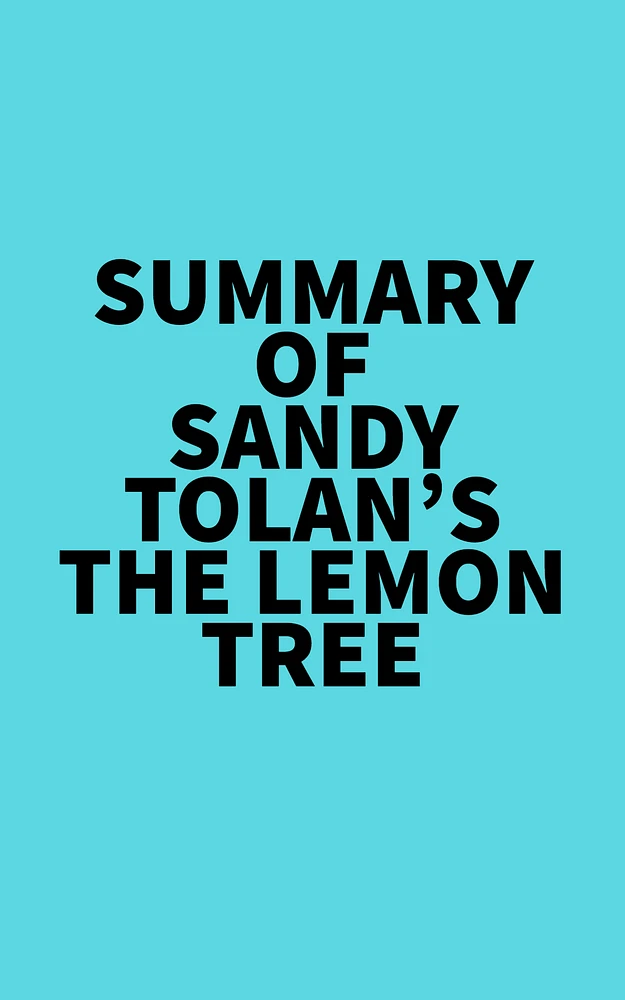 Summary of Sandy Tolan's The Lemon Tree