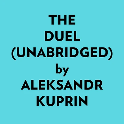 The Duel (Unabridged)