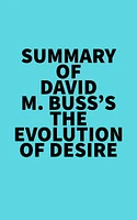 Summary of David M. Buss's The Evolution of Desire