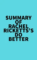 Summary of Rachel Ricketts's Do Better